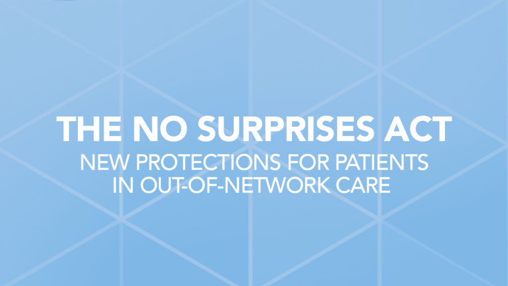 The No Surprises Act: the new ban on surprise medical bills
