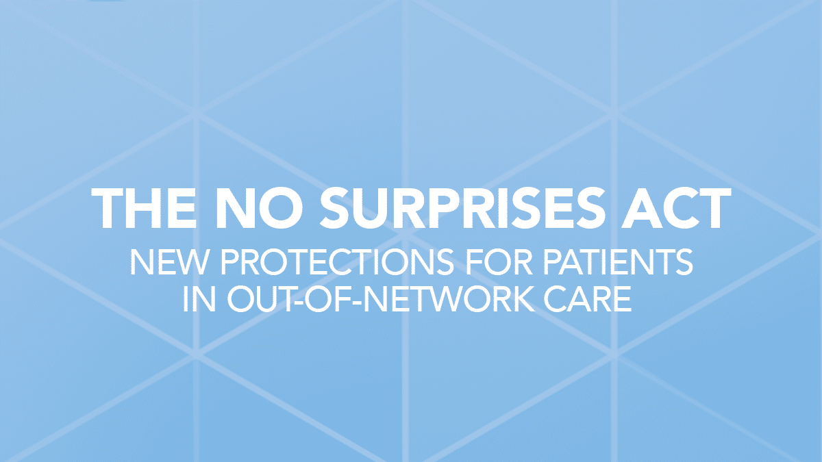 The No Surprises Act: the new ban on surprise medical bills